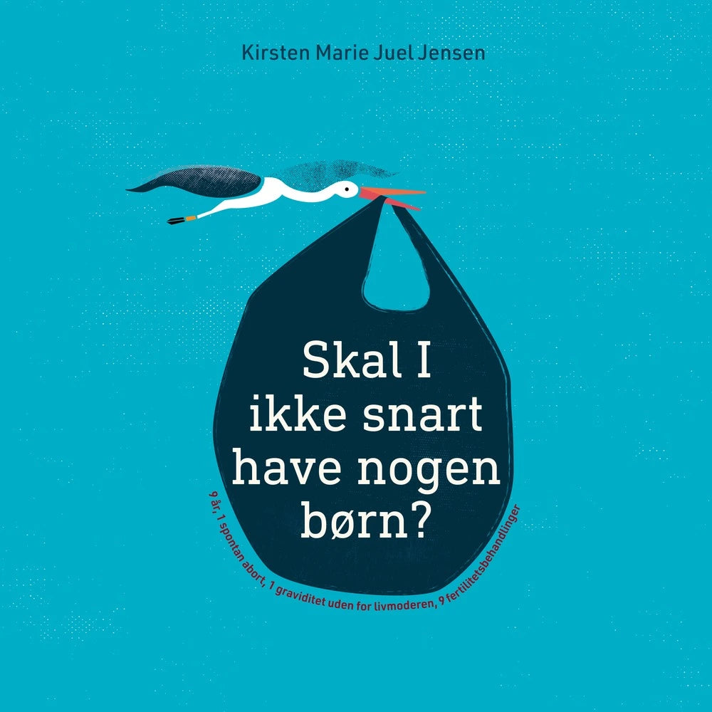 Skal Ikke Snart Have Nogen Børn